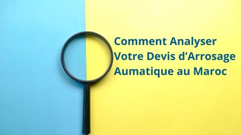 Devis Arrosage automatique au Maroc